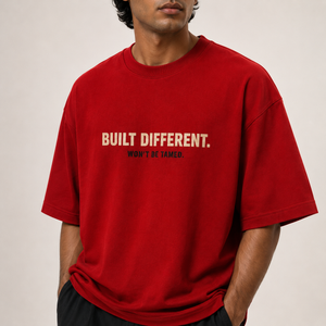 BUILT DIFFERENT